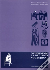 Capa do artigo Construyendo La Decisión Vocacional