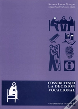 Capa do artigo Construyendo La Decisión Vocacional
