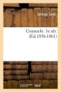 Consuelo. 1e Sér. (Éd.1856-1861) - Preview