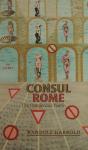 Consul Rome: The Dangerous Years - Preview