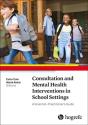 Consultation And Mental Health Interventions In School Settings - Preview