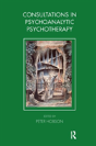 Consultations In Dynamic Psychotherapy - Preview