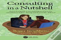 Consulting In A Nutshell