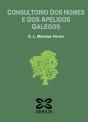 Consultorio Dos Nomes E Dos Apelidos Galegos - Preview