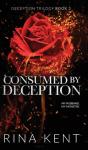Consumed By Deception - Preview