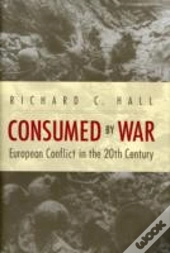 Consumed By War