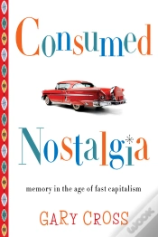 Capa do artigo Consumed Nostalgia