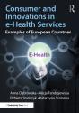 Consumer And Innovations In E-Health Services - Preview