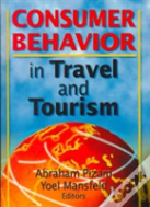 Consumer Behavior In Travel And Tourism