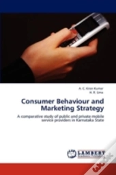 Consumer Behaviour And Marketing Strategy