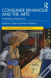 Consumer Behaviour And The Arts
