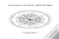 Consumer-Centric Api Design