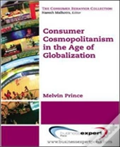 Consumer Cosmopolitanism In The Age Of Globalization