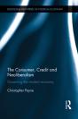 Consumer, Credit And Neoliberalism - Preview