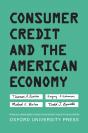 Consumer Credit And The American Economy - Preview