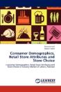 Consumer Demographics, Retail Store Attr - Preview