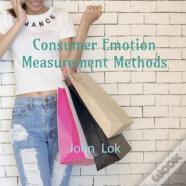 Consumer Emotion Measurement Methods