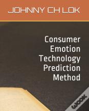 Consumer Emotion Technology Prediction Method