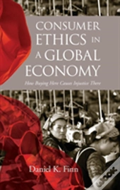Consumer Ethics In A Global Economy