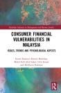 Consumer Financial Vulnerabilities In Malaysia - Preview