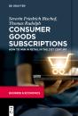Consumer Goods Subscriptions - Preview