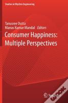 Consumer Happiness: Multiple Perspectives