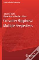 Consumer Happiness: Multiple Perspectives