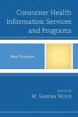Consumer Health Information Services And Programs - Preview