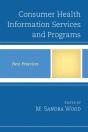 Consumer Health Information Services And Programs - Preview