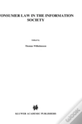 Consumer Law In The Information Society