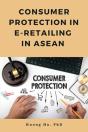 Consumer Protection In E-Retailing In Asean - Preview