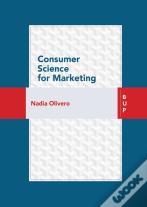 Consumer Science For Marketing