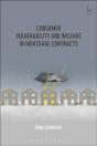 Consumer Vulnerability And Welfare In Mortgage Contracts - Preview