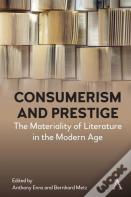 Consumerism And Prestige