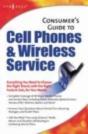 Consumers Guide To Cell Phones And Wireless Service Plans - Preview