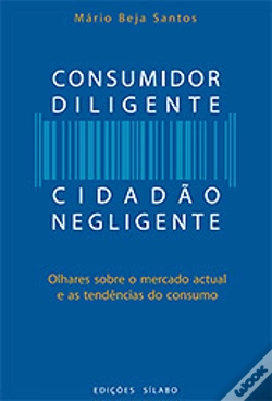 Capa do artigo Consumidor Diligente, Cidadão Negligente