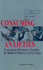 Consuming Anxieties - Preview