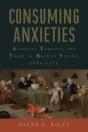 Consuming Anxieties - Preview