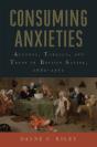 Consuming Anxieties - Preview