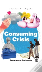 Capa do artigo Consuming Crisis