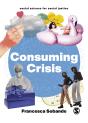 Consuming Crisis - Preview