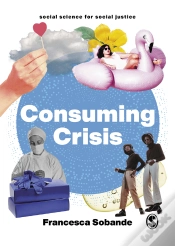 Capa do artigo Consuming Crisis