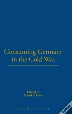 Capa do artigo Consuming Germany In The Cold War