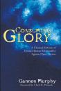 Consuming Glory - Preview