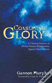 Consuming Glory