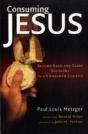 Consuming Jesus - Preview
