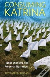Consuming Katrina