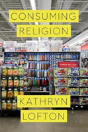 Consuming Religion - Preview