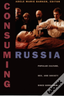Consuming Russia