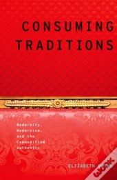 Consuming Traditions